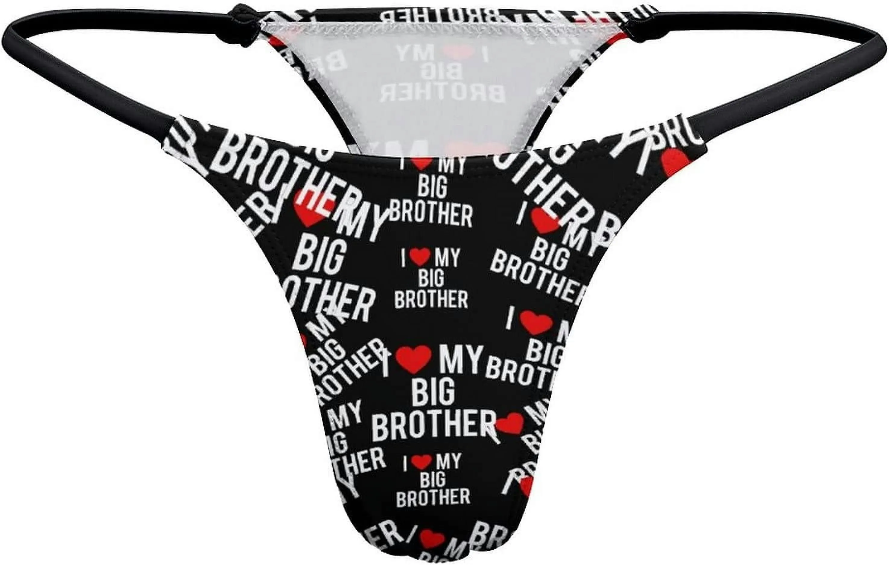 I Love My Big Brother G-String Thongs Women's T-Back Underwear Panty-WE382